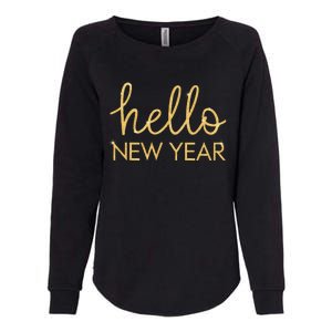 Hello New Year Party Celebration Fun New Year’S Eve Pajama Womens California Wash Sweatshirt