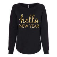 Hello New Year Party Celebration Fun New Year’S Eve Pajama Womens California Wash Sweatshirt