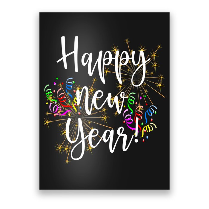 Happy New Year Day Eve Party Fireworks Confetti Costume Fun Long Sleeve TShirt Poster