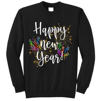 Happy New Year Day Eve Party Fireworks Confetti Costume Fun Long Sleeve TShirt Tall Sweatshirt