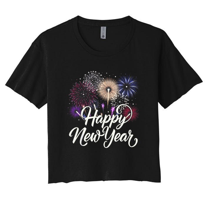 Happy New Year 2025 Fireworks New YearS Eve Party Countdown Women's Crop Top Tee