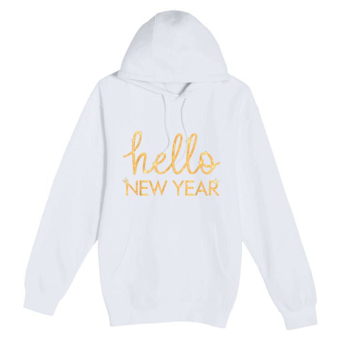 Hello New Year Party Celebration Fun New Year’S Eve Pajama Premium Pullover Hoodie