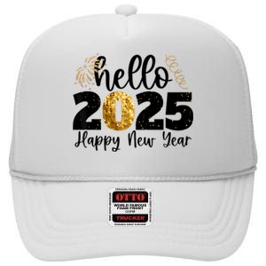 Happy New Year 2025 New Year Party Friends Family Adults High Crown Mesh Back Trucker Hat