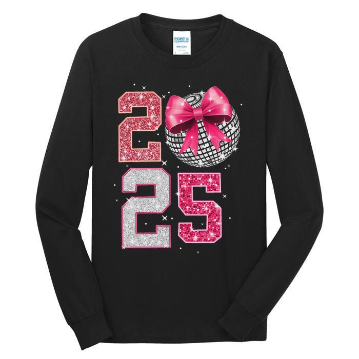 Happy New Year 2025 Disco Ball Coquette Bow Family Tall Long Sleeve T-Shirt