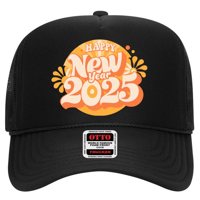 Happy New Year 2025 Celebration Graphic High Crown Mesh Back Trucker Hat