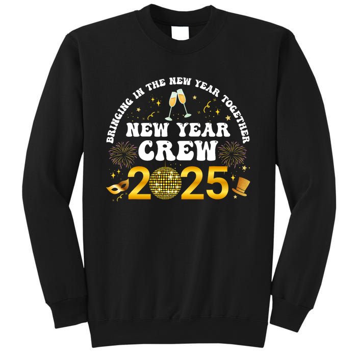 Happy New Year 2025 New Years Eve Party Family Matching 2025 Sweatshirt