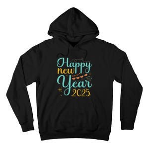 Happy New Year 2025 Celebration Graphic Tall Hoodie