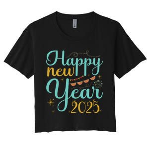 Happy New Year 2025 Celebration Graphic Women's Crop Top Tee