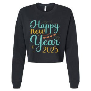 Happy New Year 2025 Celebration Graphic Cropped Pullover Crew