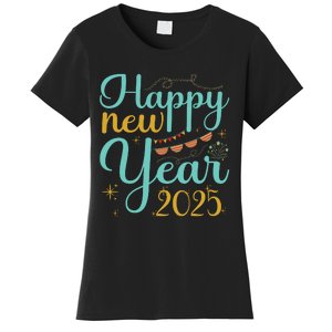 Happy New Year 2025 Celebration Graphic Women's T-Shirt