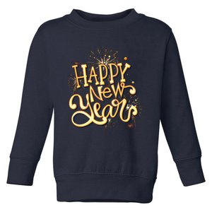 Happy New Year New Years Eve Party Toddler Sweatshirt