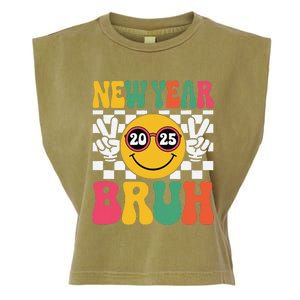 Happy New Year Bruh 2025 Funny New Year Garment-Dyed Women's Muscle Tee