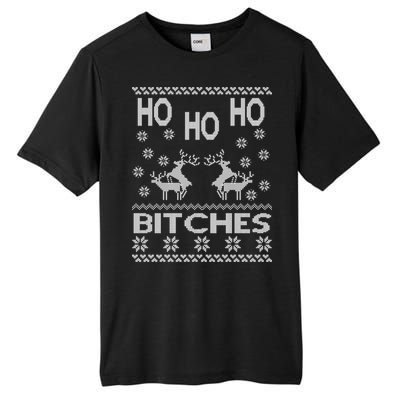 Ho Ho Ho Bitches X-Mas Ugly Christmas Tall Fusion ChromaSoft Performance T-Shirt