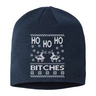 Ho Ho Ho Bitches X-Mas Ugly Christmas Sustainable Beanie