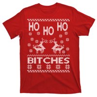 Ho Ho Ho Bitches X-Mas Ugly Christmas T-Shirt