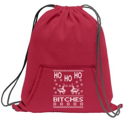 Ho Ho Ho Bitches X-Mas Ugly Christmas Sweatshirt Cinch Pack Bag