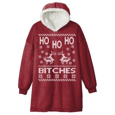 Ho Ho Ho Bitches X-Mas Ugly Christmas Hooded Wearable Blanket