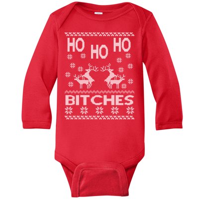 Ho Ho Ho Bitches X-Mas Ugly Christmas Baby Long Sleeve Bodysuit