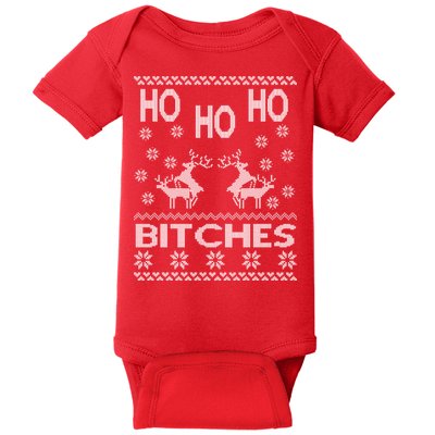 Ho Ho Ho Bitches X-Mas Ugly Christmas Baby Bodysuit