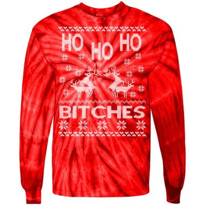 Ho Ho Ho Bitches X-Mas Ugly Christmas Tie-Dye Long Sleeve Shirt