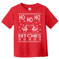 Ho Ho Ho Bitches X-Mas Ugly Christmas Toddler T-Shirt