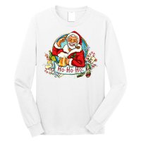 Ho-Ho-Ho Drinking Smoking Santa Claus Christmas Long Sleeve Shirt