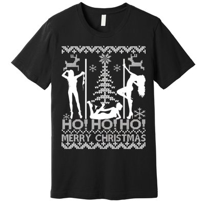 Ho Ho Ho Strippers X-Mas Ugly Christmas Sweater Premium T-Shirt