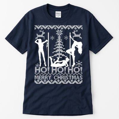 Ho Ho Ho Strippers X-Mas Ugly Christmas Sweater Tall T-Shirt