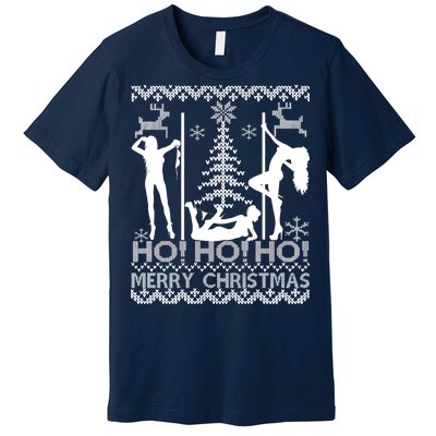 Ho Ho Ho Strippers X-Mas Ugly Christmas Sweater Premium T-Shirt