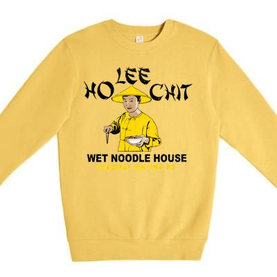 Ho Lee Chit Wet Noodle House Premium Crewneck Sweatshirt