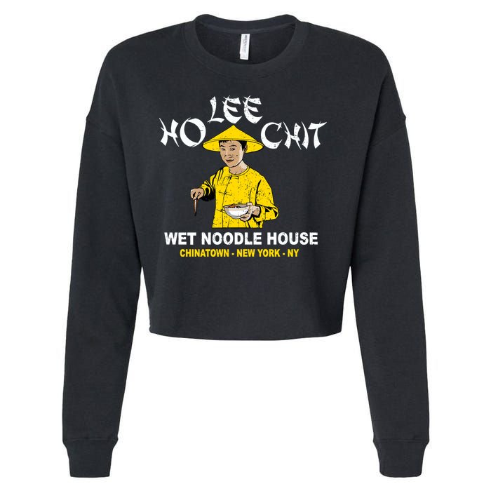 Ho Lee Chit Wet Noodle House Cropped Pullover Crew