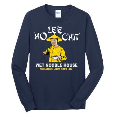 Ho Lee Chit Wet Noodle House Tall Long Sleeve T-Shirt