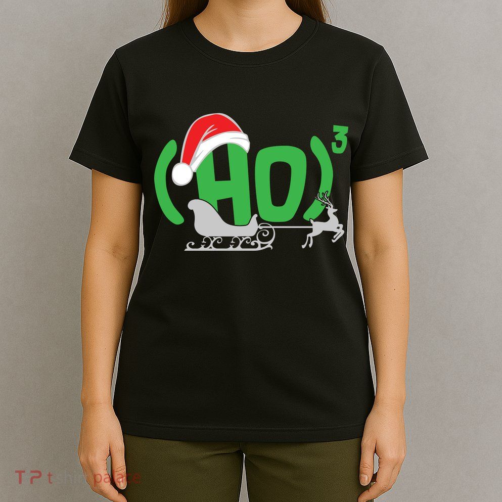 Ho3 Ho Times Three  T-Shirt