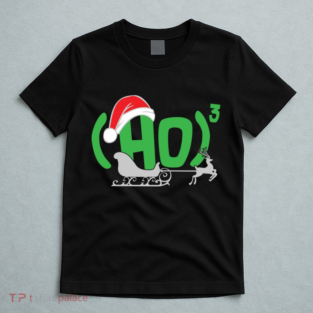 Ho3 Ho Times Three  T-Shirt