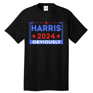 Harris Obviously A Vote For 2024 Tall T-Shirt