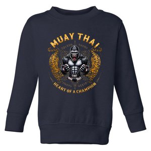 Heart Of A Champion Kickboxing And Muay Thai Angry Gorilla Toddler Sweatshirt