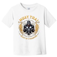 Heart Of A Champion Kickboxing And Muay Thai Angry Gorilla Toddler T-Shirt