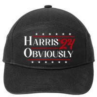 Harris. Obviously. A Vote For 2024 President Kamala Harris 7-Panel Snapback Hat