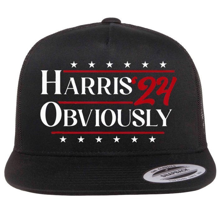 Harris. Obviously. A Vote For 2024 President Kamala Harris Flat Bill Trucker Hat