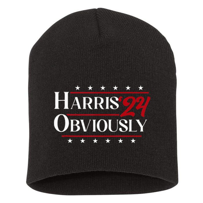 Harris. Obviously. A Vote For 2024 President Kamala Harris Short Acrylic Beanie