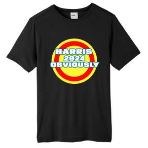 Harris. Obviously. A Vote For 2024 President Kamala Harris Tall Fusion ChromaSoft Performance T-Shirt