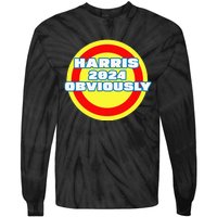 Harris. Obviously. A Vote For 2024 President Kamala Harris Tie-Dye Long Sleeve Shirt