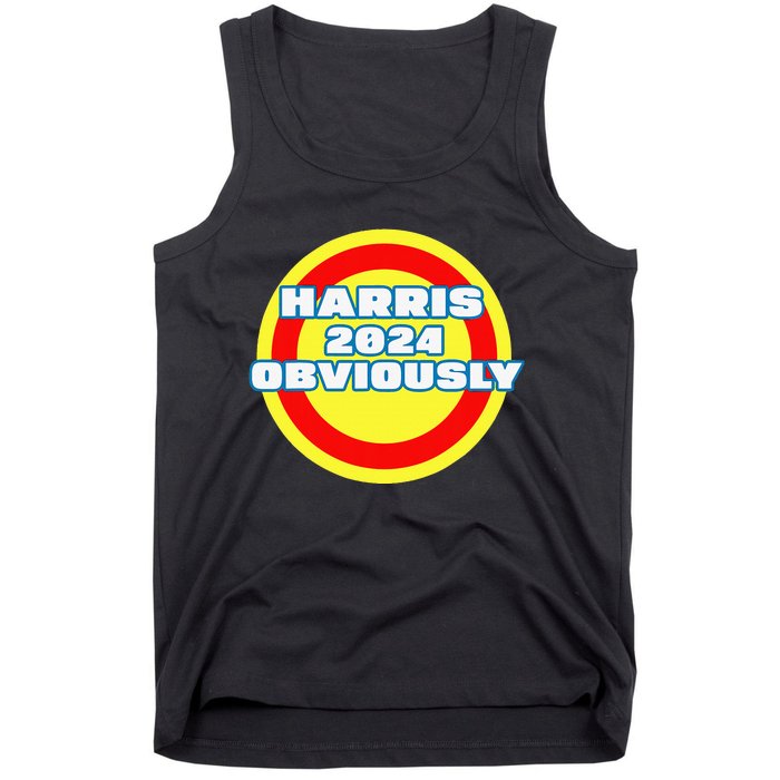 Harris. Obviously. A Vote For 2024 President Kamala Harris Tank Top