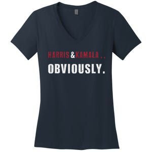 Harris. Obviously. A Vote For 2024 President Kamala & Harris Women's V-Neck T-Shirt