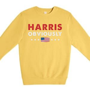 Harris. Obviously. A Vote For 2024 President Kamala Harris Premium Crewneck Sweatshirt