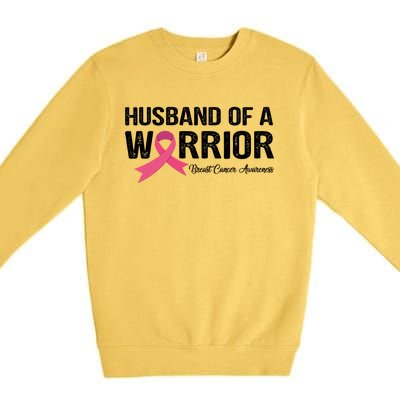 Husband Of A Warrior Breast Cancer Awareness Funny Gift Funny Gift Premium Crewneck Sweatshirt