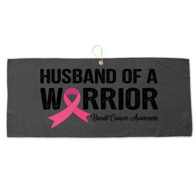 Husband Of A Warrior Breast Cancer Awareness Funny Gift Funny Gift Large Microfiber Waffle Golf Towel