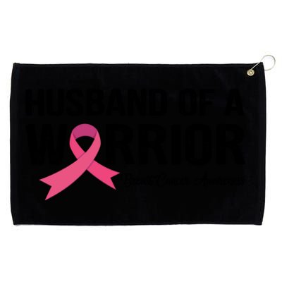 Husband Of A Warrior Breast Cancer Awareness Funny Gift Funny Gift Grommeted Golf Towel