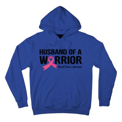 Husband Of A Warrior Breast Cancer Awareness Funny Gift Funny Gift Hoodie