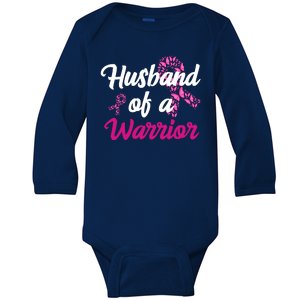 Husband Of A Warrior Breast Cancer Ribbon Baby Long Sleeve Bodysuit